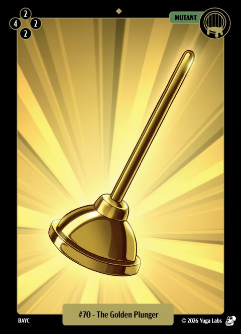 #070 The Golden Plunger Mudwater card